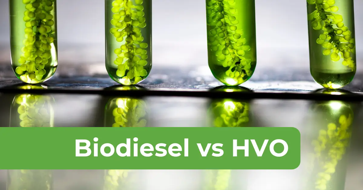 HVO vs Biodiesel